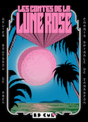 Contes de la lune rose (Les)